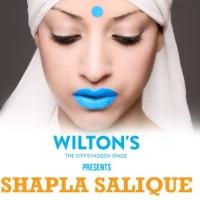 Wilton's Music Hall Presents SHAPLA SALIQUE Tonight Video