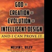 Melvin R. Riley Releases Book on View of Creation of Earth Video