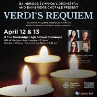 Bainbridge Chorale & Bainbridge Symphony Orchestra Perform VERDI'S REQUIEM This Weeke Video