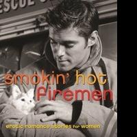 Cleis Press Releases New Romance Book, SMOKIN' HOT FIREMEN