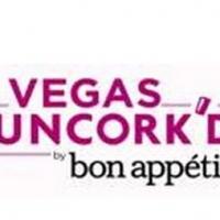 Vegas Uncork'd Begins Today Video
