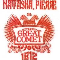 NATASHA, PIERRE AND THE GREAT COMET OF 1812 Begins Previews Tonight at Kazino Video