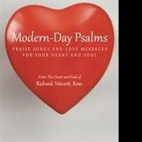 Richard Vincent Rose Releases 'Modern-day Psalms' Video