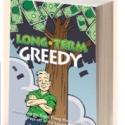 Austin Real Estate Expert David Buttross Releases New Book, LONG TERM GREEDY Video