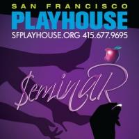 San Francisco Playhouse Stages SEMINAR, Now thru 6/14 Video