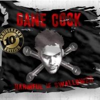 10th Anniversary Vinyl of Dane Cook's HARMFUL IF SWALLOWED Now Available Video