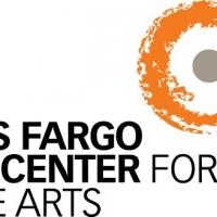 Wells Fargo Center for the Arts Announces Two New Performances Added to 2014-15 Line- Video