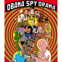 BWW Reviews: OBAMA SPY DRAMA Offers Comical Proof That Someone is Always Watching You Video