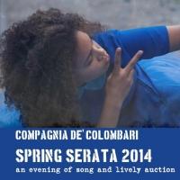 Compagnia De' Colombari Announce SPRING SERATA 2014, 4/28 Video