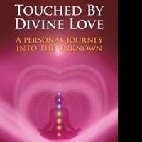 Samantha Richards Releases TOUCHED BY DIVINE LOVE Video
