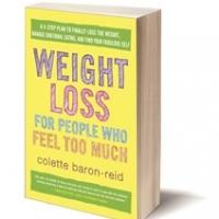 Colette Baron-Reid Releases New Book and Program, WEIGHT LOSS FOR PEOPLE WHO FEEL TOO Video