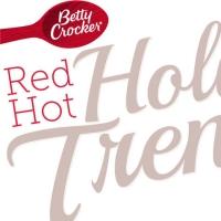 Betty Crocker Reveals This Year's Red Hot Holiday Trends