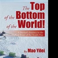 Mao Yilei Releases New Memoir, THE TOP OF THE BOTTOM OF THE WORLD! Video