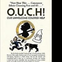 Author Clarence Freeman Releases O.U.C.H! Video