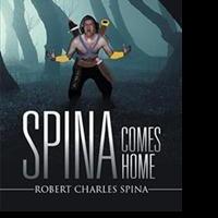 Robert Charles Spina Releases SPINA COMES HOME Video