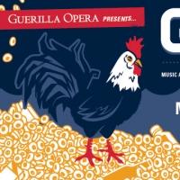 Guerilla Opera to Present World Premiere of GALLO: A FABLE IN MUSIC IN ONE ACT, 5/22- Video