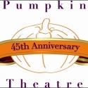 Pumpkin Theatre Celebrates 45 Years Today