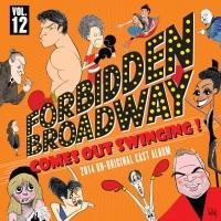 FORBIDDEN BROADWAY: COMES OUT SWINGING! Cast Album Out Today Video