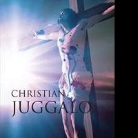 Patrick Patton Releases Debut Book, CHRISTIAN JUGGALO