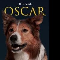 D.L. Smith Releases Debut Book, OSCAR