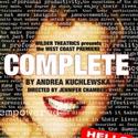 Andrea Kuchlewska's COMPLETE Opens 2/23 at the Matrix Theatre Video