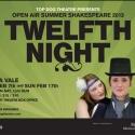TWELFTH NIGHT Begins at 2013 Open Air Shakespeare Festival Tonight
