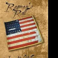 Jon Neal Wallace Pens Historical Novel, RAGMAN'S ROLL Video