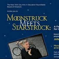 New York City Arts in Education Roundtable to Host 'MOONSTRUCK MEETS STARSTRUCK' Bene Video