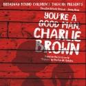 YOU'RE A GOOD MAN, CHARLIE BROWN Plays Broadway Bound Children's Theatre, Now thru 2/ Video