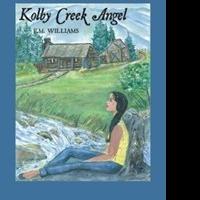 'Kolby Creek Angel' Reveals a Girl's Innate Strength Video