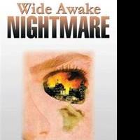 WIDE AWAKE NIGHTMARE by David and Jolene Lancaster is Released Video