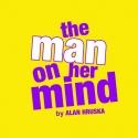 Charing Cross Theatre Presents THE MAN ON HER MIND, Opening 11 September Video