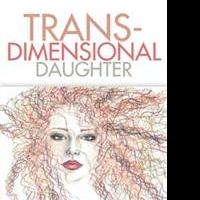 Gloria Crook Shares Story of 'Trans-Dimensional Daughter' Video