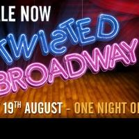 TWISTED BROADWAY Returns to Sydney Today Video
