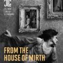 Coleman Lemieux & Compagnie Presents FROM THE HOUSE OF MIRTH, Now thru 2/24 Video