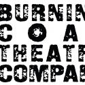 Burning Coal Theatre Company to Present STORY OF HOME Reading, HUFFLEPUFFED Comedy Show, and BRIGADOON