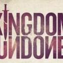 Critically Hailed KINGDOM UNDONE Returns to the Southern, 3/15-3/30 Video