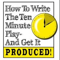 'HOW TO WRITE THE TEN MINUTE PLAY' Workshop Set for Stella Adler Theatre, 2/8-22 Video