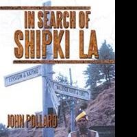 John Pollard Pens New Mystery Novel, IN SEARCH OF SHIPKI LA Video