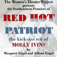 Women's Theatre Project Presents RED HOT PATRIOT: THE KICK-ASS WIT OF MOLLY IVINS, No Video