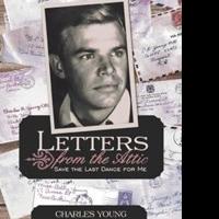 Charles Young Releases LETTERS FROM THE ATTIC Video