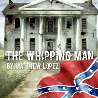 Clarence Brown Theatre to Present THE WHIPPING MAN, 1/30-2/16 Video
