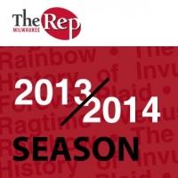 Milwaukee Rep Announces 2013-14 Season - RAGTIME, VENUS IN FUR and More! Video