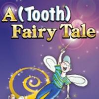 Vital Theatre Company Announces A (TOOTH) FAIRY TALE, Beginning 3/16 Video