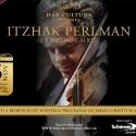 Itzhak Perlman Comes to Buenos Aires, 11/5 Video