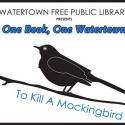 New Rep Joins Watertown Free Public Library on ONE BOOK, ONE WATERTOWN: TO KILL A MOC Video