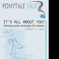 Kimberli J. Lewis Shares Strategies for Successful Women in PONYTALE TALK