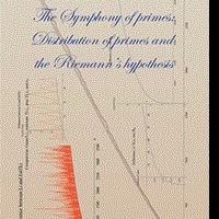 Holy Grail of Mathematics Pursued in 'The Symphony of Primes, Distribution of Primes  Video