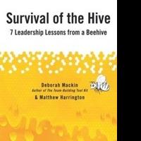 Deborah Mackin and Matthew Harrington Release SURVIVAL OF THE HIVE