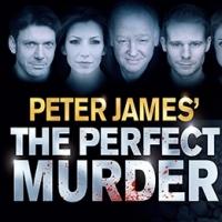Stage Adaptation of Peter James' THE PERFECT MURDER Plays King's Theatre Glasgow, Now Video
